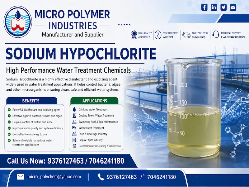 Micro Polymer Industries is a reliable manufacturer and supplier of Sodium Hypochlorite in Ahmedabad, Gujarat, India