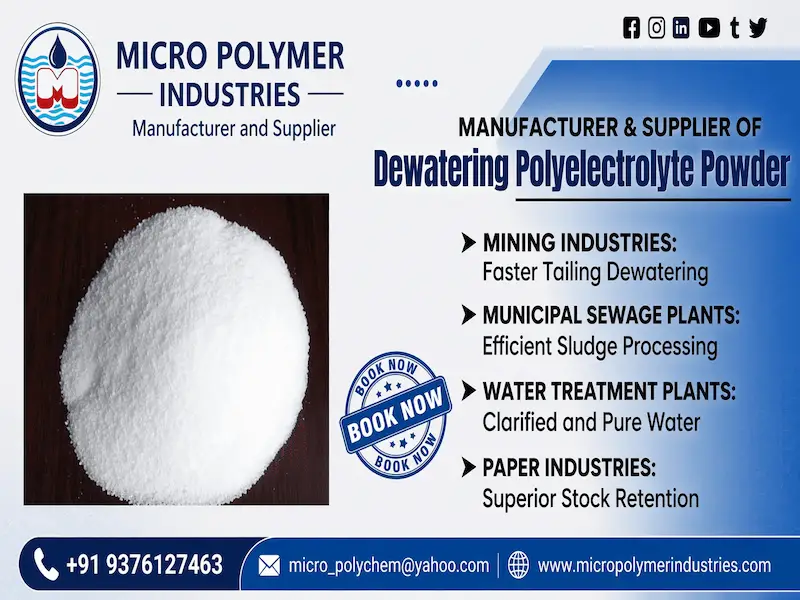 Micro Polymer Industries is one of the best Dewatering Polyelectrolyte Supplier in Ahmedabad, Gujarat, India.