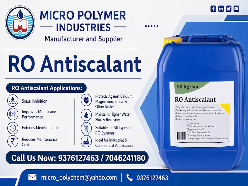 Micro Polymer Industries is a leading manufacturer and supplier of RO Antiscalant in Ahmedabad, Gujarat