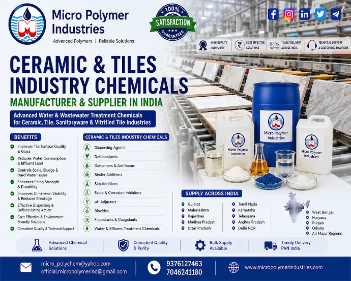 Micro Polymer Industries is a leading manufacturer and supplier of Ceramic & Tiles Industry Chemicals in India, providing high-performance water treatment and wastewater treatment solutions for ceramic tile manufacturers, vitrified tile plants, sanitaryware industries, porcelain manufacturers, wall tile units, floor tile factories, and ceramic processing industries.