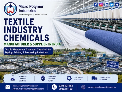 Micro Polymer Industries is a leading manufacturer and supplier of high-performance Textile Industry Chemicals in India. We provide specialized wastewater treatment chemicals for textile dyeing, printing, bleaching, washing, and finishing industries. Our chemical solutions help textile manufacturers achieve efficient color removal, sludge reduction, water clarification, and compliance with pollution control norms.