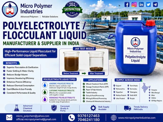 Micro Polymer Industries is a trusted manufacturer and supplier of premium-quality Polyelectrolyte Liquid (Liquid Flocculant) designed for effective wastewater treatment, sludge dewatering, clarification, and solid-liquid separation applications. Our liquid formulations provide fast floc formation, easy dosing, excellent dispersion, and consistent performance across various industrial processes.