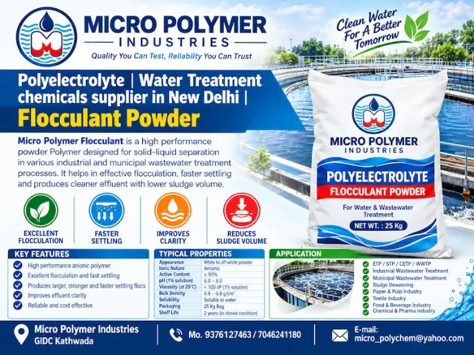 Micro Polymer Industries is a manufacturer and supplier of Polyelectrolyte, Polyacrylamide (PAM), Flocculant Powder and Water & Wastewater Treatment Chemicals for industrial and municipal water-treatment applications across New Delhi, Delhi NCR and other parts of India.