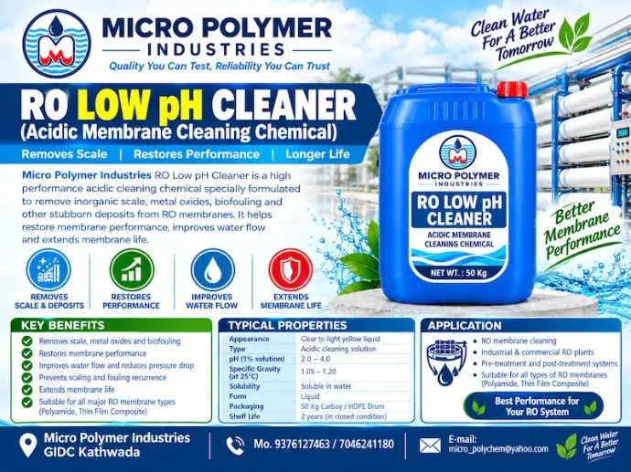 Micro Polymer Industries supplies RO Low pH Cleaner / Acidic Membrane Cleaning Chemical for industrial and commercial RO systems where mineral scale, carbonate deposits, metal hydroxides, metal oxides and other acid-soluble inorganic fouling reduce membrane performance.