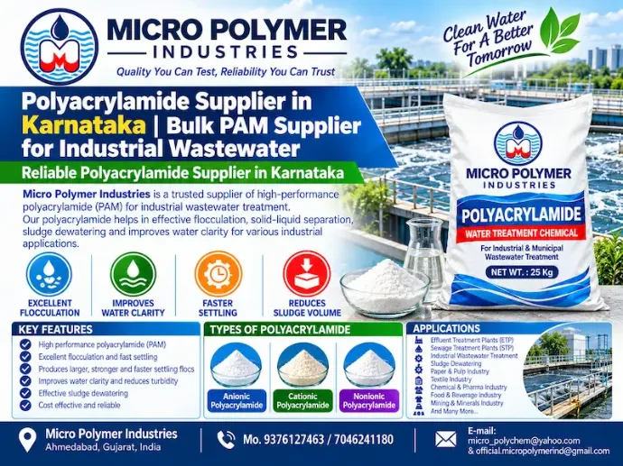 Micro Polymer Industries is a reliable Polyacrylamide Supplier in Karnataka, offering Anionic, Cationic and Nonionic Polyacrylamide for industrial wastewater treatment, ETP, STP, sludge dewatering, clarification and solid-liquid separation.
